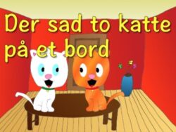 Der sad to katte på et bord - tekst og melodi